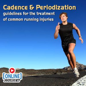 Cadence and periodization guidelines for the treatment of common running injuries